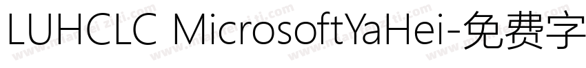 LUHCLC MicrosoftYaHei字体转换